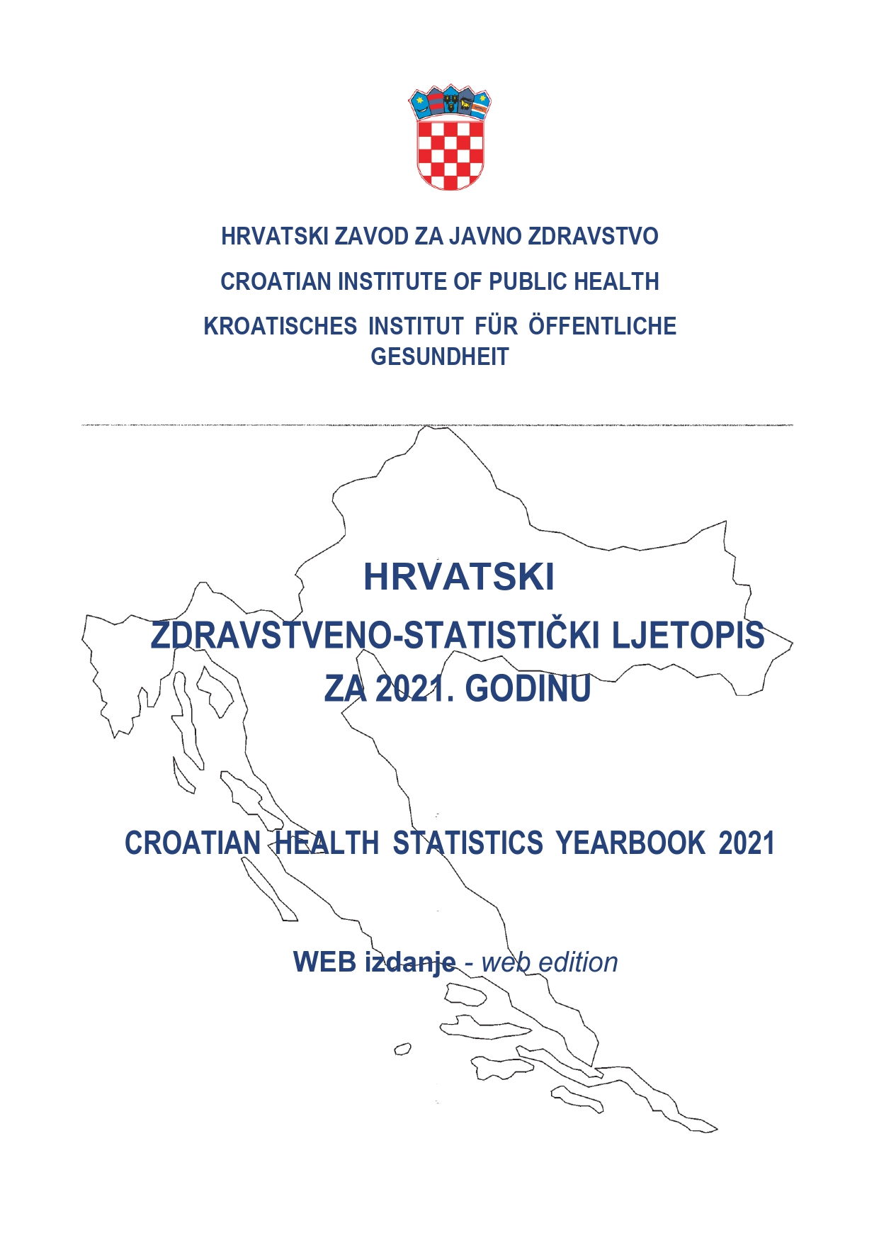 Hrvatski zdravstvenostatistički ljetopis za 2021. g. Hrvatski zavod